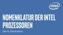 Intels CPU-Bezeichnungen kurz erklärt