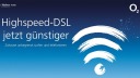 Neue o2 DSL-Tarife: o2 beerdigt endlich seine Fair Use Drossel-Regelung