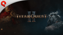 Trailer, Rollenspiel, actionspiel, actionrollenspiel, action-rollenspiel, RPG, THQ Nordic, Thq, Titan Quest 2, Titan Quest