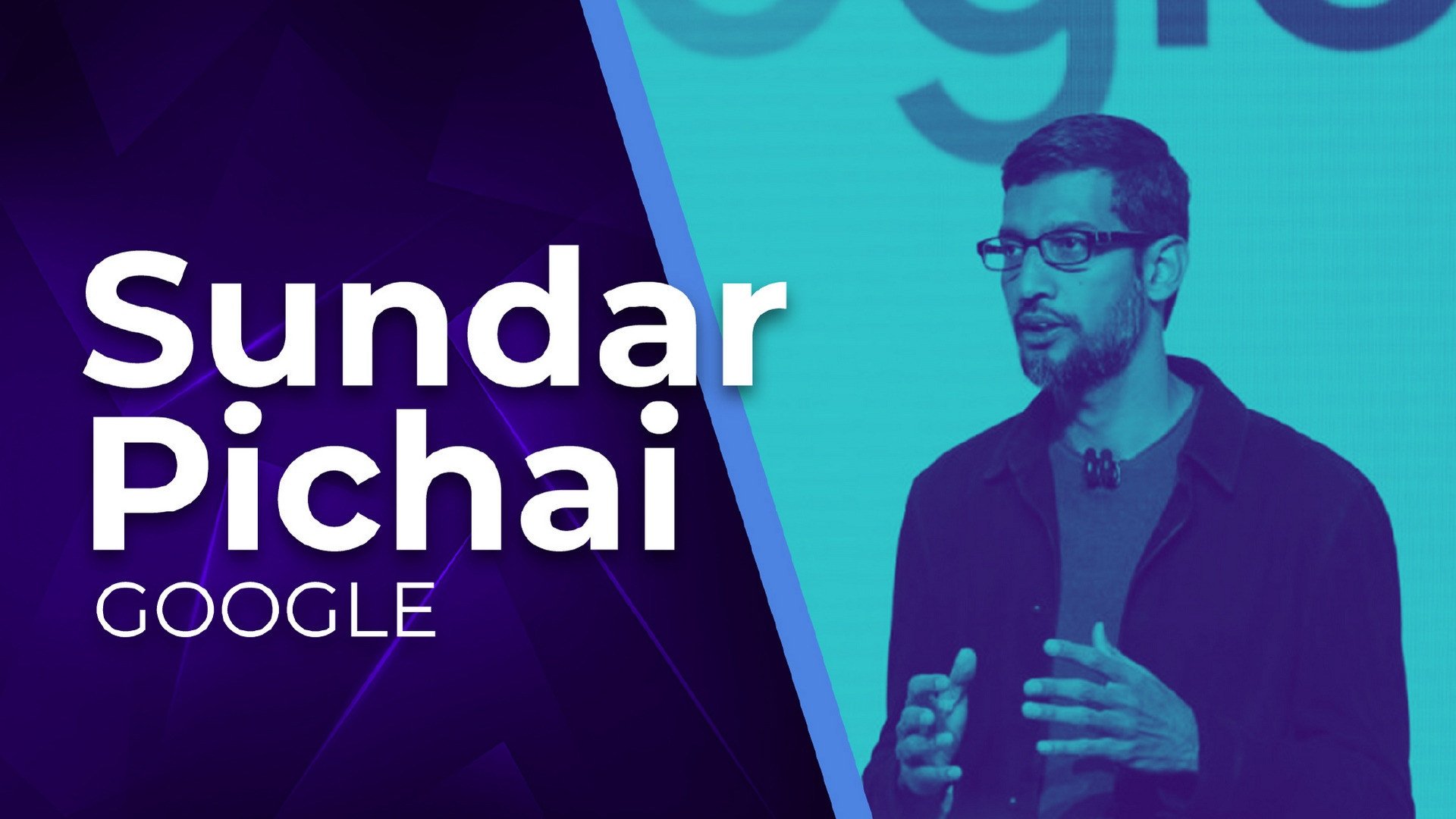 Google, Sundar Pichai, Pichai, Google CEO, Sundar, Google Manager