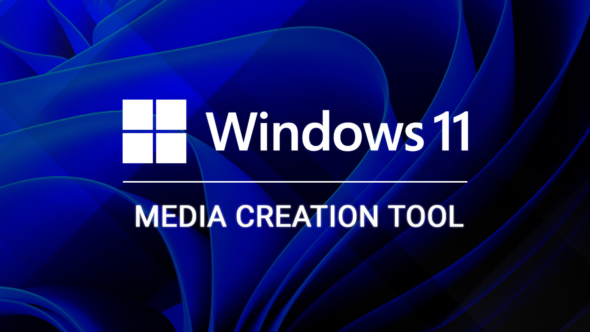 Microsoft, Windows 11, Media Creation Tool, MCT, Windows 11 Media Creation Tool, Windows 11 MCT