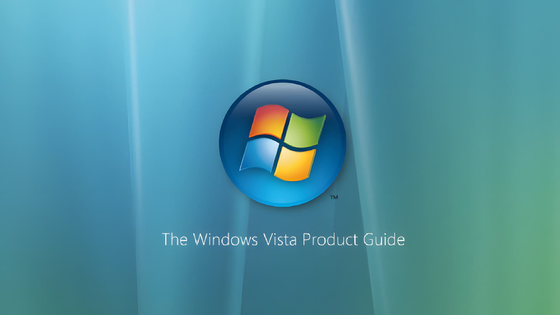 Windows, Windows Vista, Windows Vista Product Guide