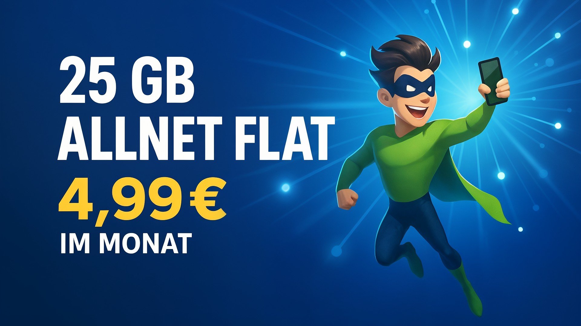 Superheld, Mobilfunktarif, Allnet-Flat, Maske, Handyhelden, Werbeaktion, Cartoon-Figur, Blauer Hintergrund, Tarifangebot, Smartphone-Nutzung, Preisangabe, 25GB Datenvolumen, Günstige Mobilfunkangebote, Superhelden-Werbung, Cartoon-Charakter, Netzwerk-Visualisierung, Monatliche Gebühr, Digitale Vernetzung, Mobilfunk-Maskottchen