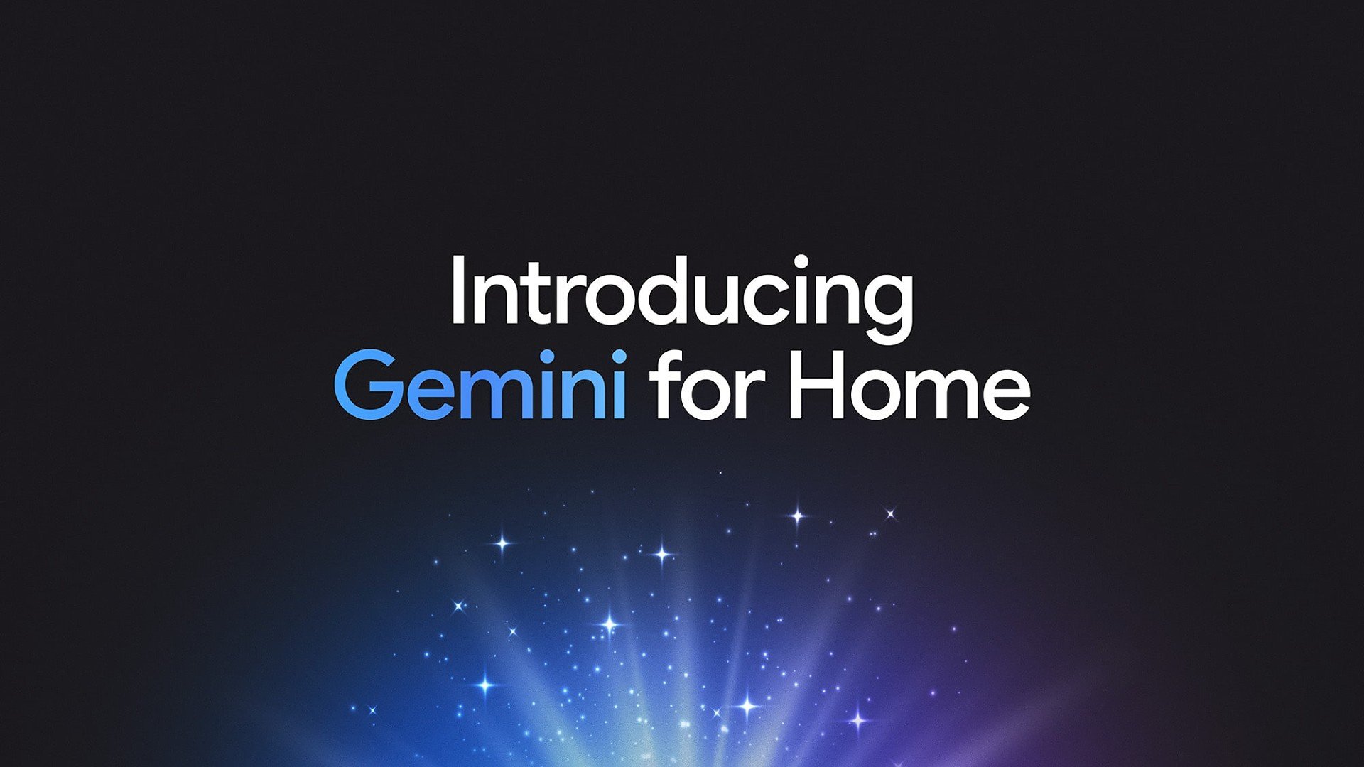 Künstliche Intelligenz, Smart Home, Sprachassistent, Zukunftstechnologie, Sternenhimmel, Google KI, Digitale Transformation, KI-Technologie, Digitaler Assistent, Heimautomatisierung, Produkteinführung, Vernetzte Geräte, Gemini for Home, Technologie-Ankündigung, Virtueller Helfer