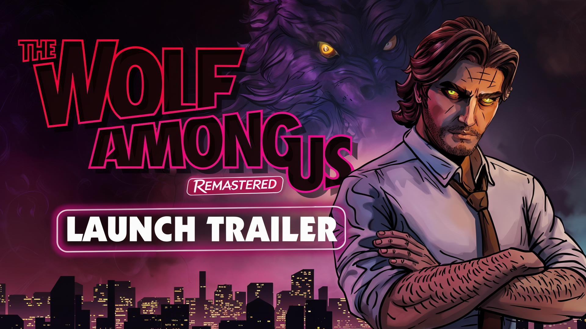 Trailer, Adventure, Telltale, Remaster, Telltale Games, The Wolf Among Us, The Wolf Among Us Remastered